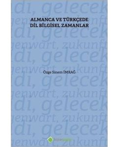 Almanca ve Türkçe'de Dil Bilgisel Zamanlar