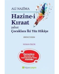 Hazine-i Kıraat Yahut Çocuklara iki Yüz Hikaye