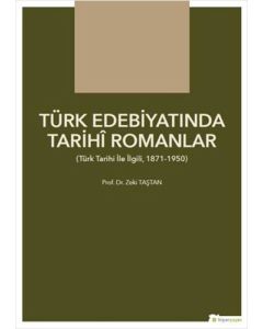Türk Edebiyatında Tarihi Romanlar