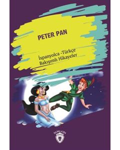 Peter Pan İspanyolca Türkçe Bakışımlı Hikayeler