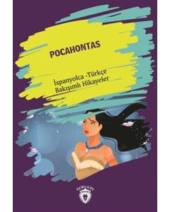 Pocahontas (Pocahontas) İspanyolca Türkçe Bakışımlı Hikayeler