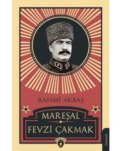 Mareşal Fevzi Çakmak