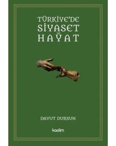 Türkiye'de Siyaset ve Hayat