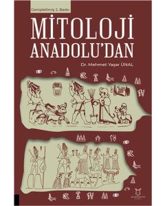 Mitoloji Anadolu’dan