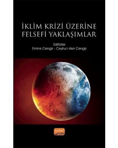 İklim Krizi Üzerine Felsefi Yaklaşımlar