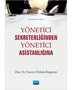 Yönetici Sekreterliğinden Yönetici Asistanlığına