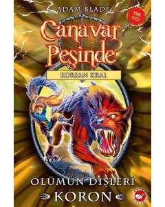 Canavar Peşinde 44 -Korsan Kral: Ölümün Dişleri Koron