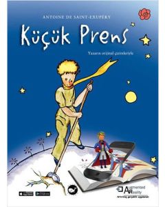 Küçük Prens-Arttırılmış Gerçeklik Uygulamalı (Ciltli)