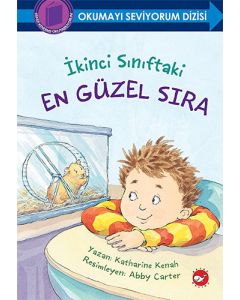 İkinci Sınıftaki En Güzel Sıra (Ciltli)