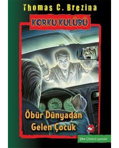 Korku Kulübü 17 - Öbür Dünyadan Gelen Çocuk