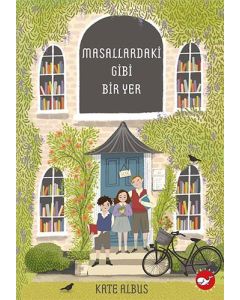 Masallardaki Gibi Bir Yer
