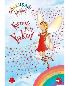 Gökkuşağı Perileri 1 - Kırmızı Peri Yakut 