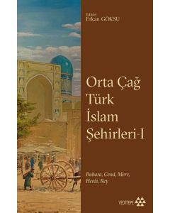 Orta Çağ Türk İslam Şehirleri 1