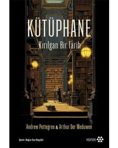 Kütüphane - Kırılgan Bir Tarih