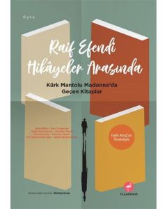 Raif Efendi Hikayeler Arasında