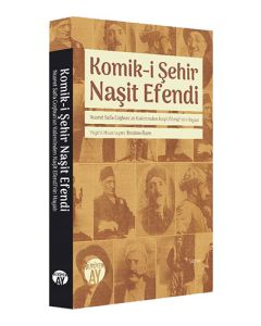 Komik-i Şehir Naşit Efendi