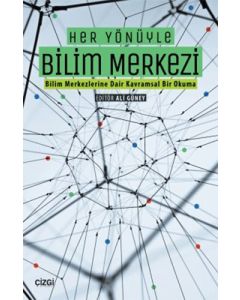 Her Yönüyle Bilim Merkezi