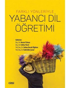 Farklı Yönleriyle Yabancı Dil Öğrenimi