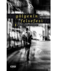 Gölgenin Felsefesi