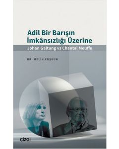 Adil Bir Barışın İmkânsızlığı Üzerine