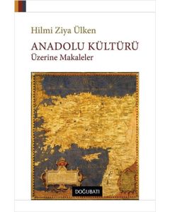 Anadolu Kültürü Üzerine Makaleler