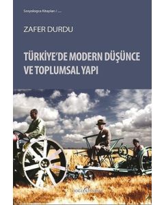 Türkiye'de Modern Düşünce ve Toplumsal Yapı