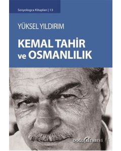 Kemal Tahir ve Osmanlılık