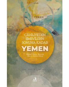Cahiliye'den Emevilerin Sonuna Kadar Yemen