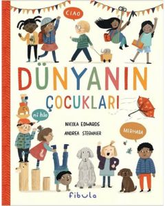 Dünyanın Çocukları (Ciltli)