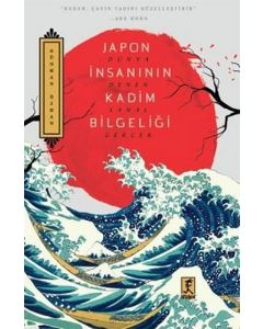 Japon İnsanının Kadim Bilgeliği