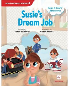 Susie and Fred’s Adventures - Susie’s Dream Job