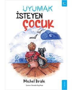 Uyumak İsteyen Çocuk