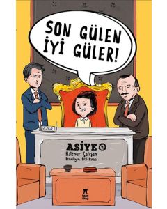 Asiye 4 - Son Gülen İyi Güler