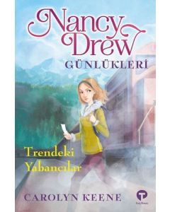 Nancy Drew Günlükleri 2 - Trendeki Yabancılar