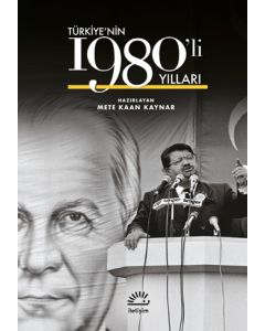 Türkiye'nin 1980'li Yılları (Ciltli)