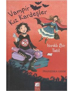 Vampir Kız Kardeşler 5 - Isırıklı Bir Tatil