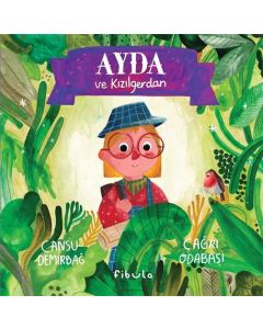 Ayda ve Kızılgerdan (Ciltli)