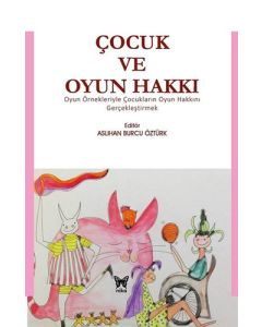 Çocuk ve Oyun Hakkı