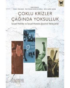 Çoklu Krizler Çağında Yoksulluk