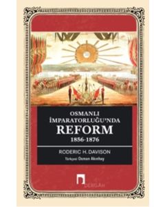 Osmanlı İmparatorluğu’nda Reform 1856-1876