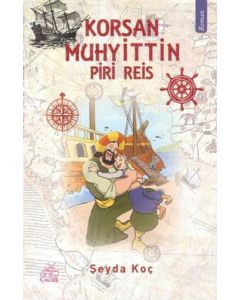 Korsan Muhyittin - Piri Reis
