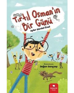 Tırtıl Osman'ın Bir Günü