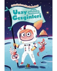 Uzay Gezginleri: Ay'a Yolculuk