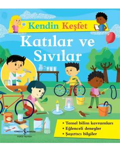 Kendin Keşfet - Katılar ve Sıvılar