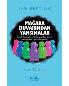 Mağara Duvarından Yansımalar