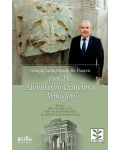 Prof. Dr. Abdülkerim Özaydın'a Armağan