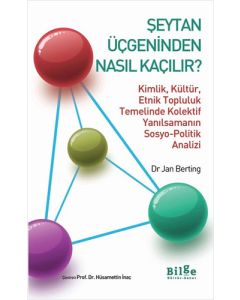 Şeytan Üçgeninden Nasıl Kaçılır?