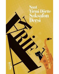 Saat Yirmi Dörtte Saksafon Dersi
