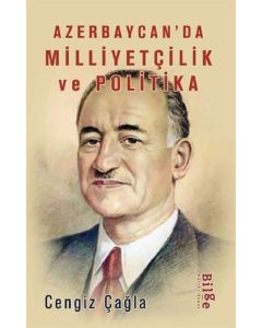 Azerbaycan’da Milliyetçilik ve Politika