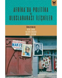 Afrika’da Politika ve Uluslararası İlişkiler